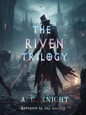cover image of The Riven Trilogy
